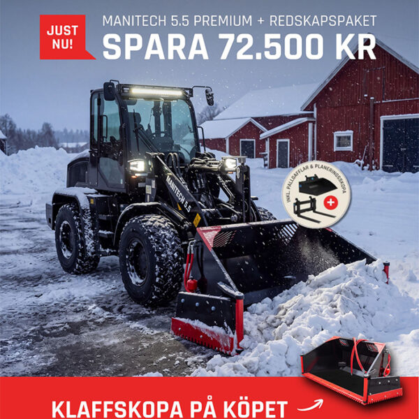 Manitech 5.5 Premium - Hjullastare - Steg 5 - Förbokningskampanj